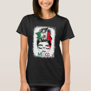 Viva Mexico Messy Bun Hair Mexican Flag Pride T-Shirt