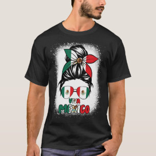 Viva Mexico Messy Bun Mexican Flag Pride Girls Wom T-Shirt