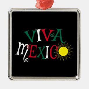 Viva Mexico Metal Ornament
