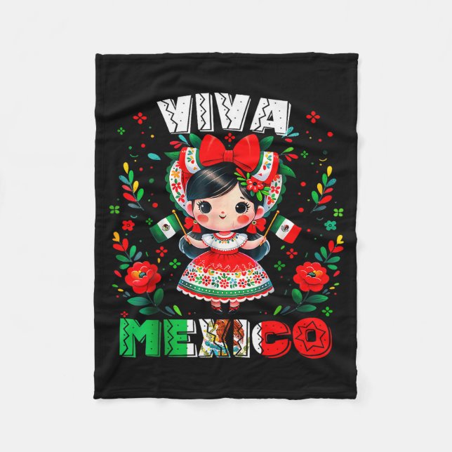 Viva Mexico Mexican Girl Flag Independence Day Gir Fleece Blanket (Front)