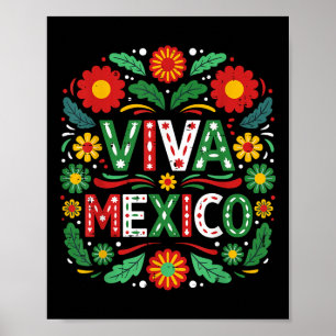 Viva Mexico Mexican Independence Day Floral Mexico Poster