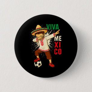 Viva mexico mexican soccer boy dabbing poncho 6 cm round badge