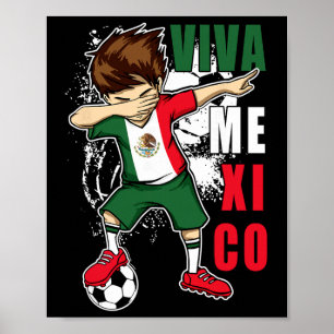 Viva Mexico Mexican Soccer Boy Independence Day Fl Poster