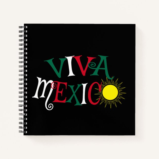 Viva Mexico Notebook (Front)