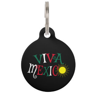 Viva Mexico Pet Tag