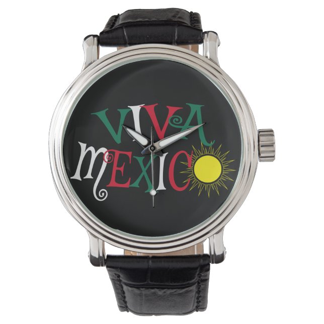 Viva Mexico Watch (Front)