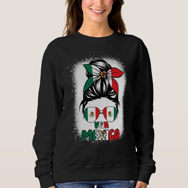 Viva Mexico  Women Messy Bun Hair Mexican Flag Pri Sweatshirt (Front)