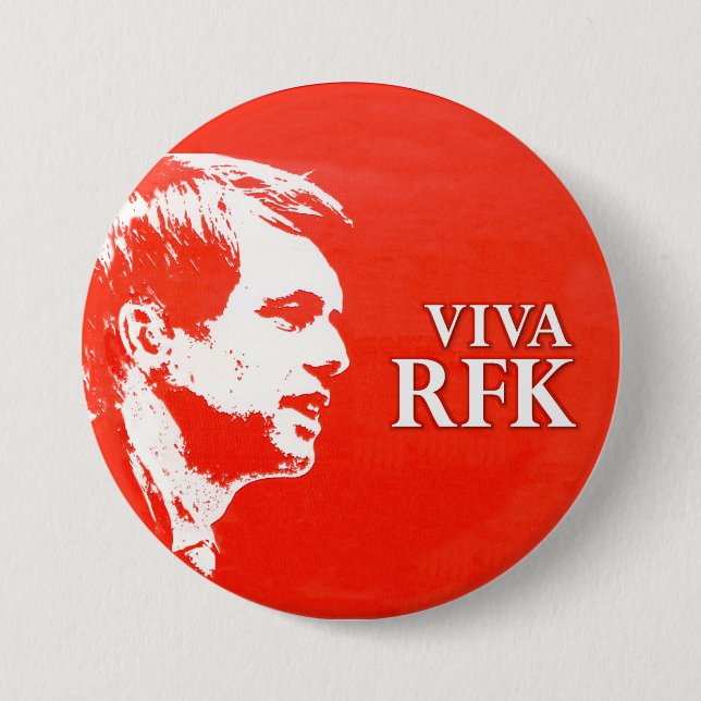Viva RFK 7.5 Cm Round Badge (Front)