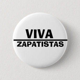 Viva Zapatistas 6 Cm Round Badge