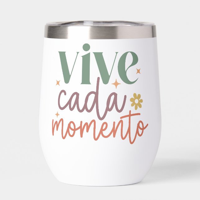 "Vive Cada Momento" Inspirational Quote (Back)