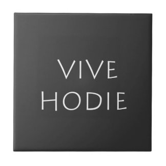 Vive hodie ceramic tile