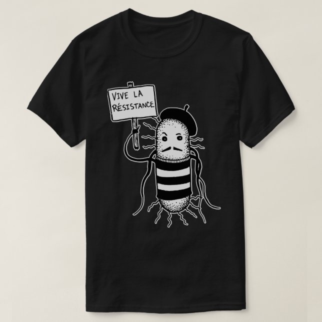 Vive La Resistance T-Shirt (Design Front)