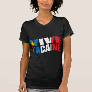 Vive l'acadie T-Shirt