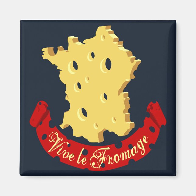 Vive le Fromage Magnet (Front)