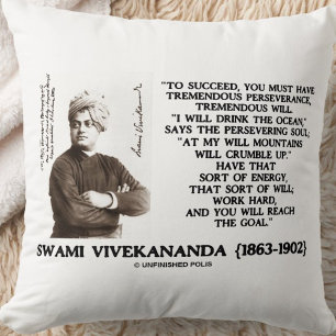 Vivekananda To Succeed Have Perseverance Will Goal Cushion