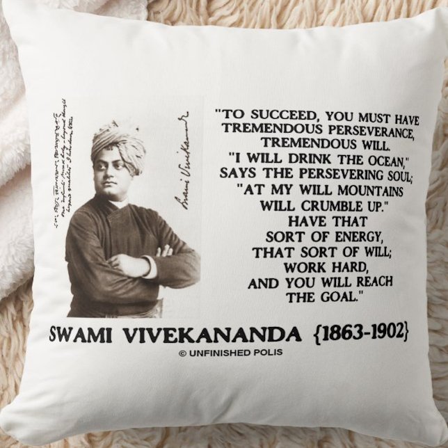 Vivekananda To Succeed Have Perseverance Will Goal Cushion (Timeless inspirational quote on success, perseverance, & energy from Swami Vivekananda)