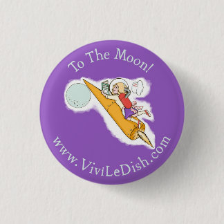 Vivi LeDish™ To The Moon Pin
