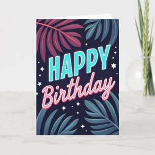 Vivid Glow Birthday Card