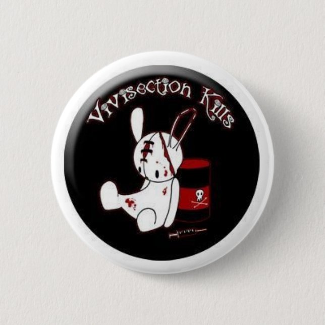 Vivisection Kills 6 Cm Round Badge (Front)