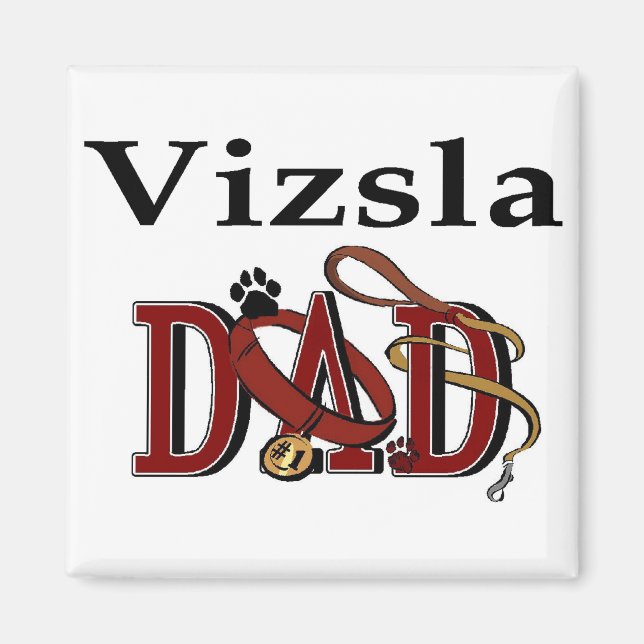 Vizsla Dad Gifts Magnet (Front)