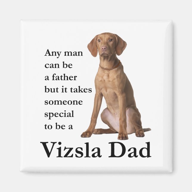 Vizsla Dad Magnet (Front)