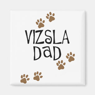 Vizsla Dad Magnet