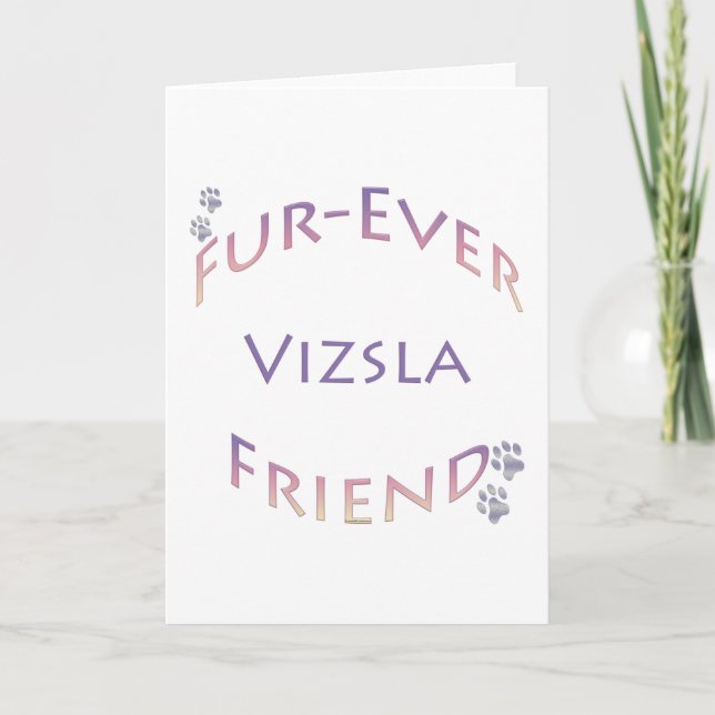 Vizsla Furever Friend Card (Front)