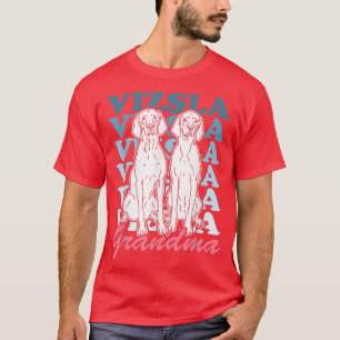 Vizsla Grandma Hungarian ShortHaired Magyar Vizsl T-Shirt