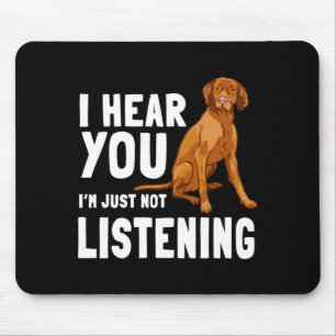 Vizsla hungarian sport hunting dog not listening mouse pad