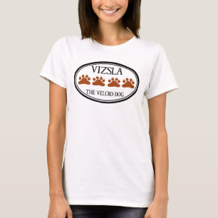 Vizsla the Velcro Dog T-Shirt (women)