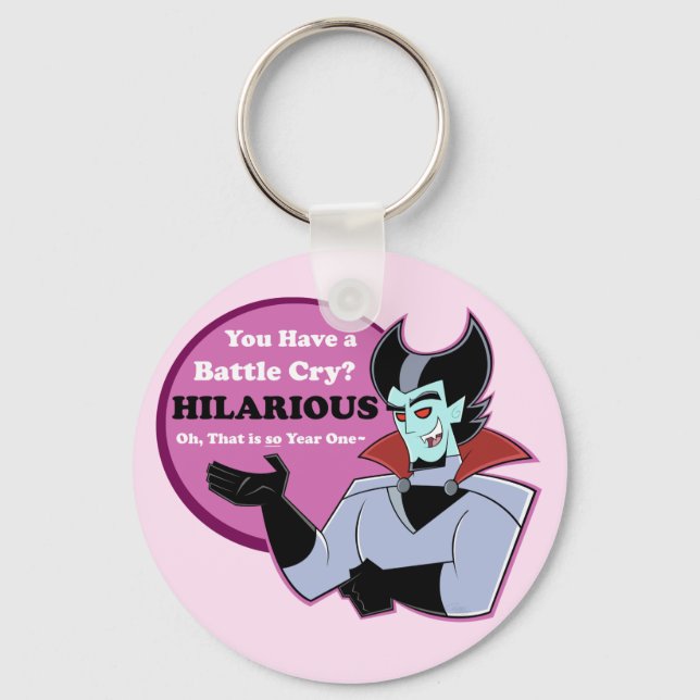 Vlad Plasmius "You Have a Battle Cry? HILARIOUS" Key Ring (Front)