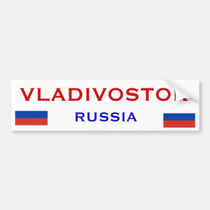Vladivostok* Russia Bumper Sticker