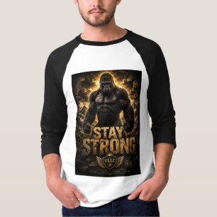 VLLC Stay Strong Bodybuilding Silverback Gorilla G T-Shirt
