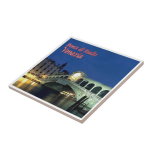 VNT025 VENICE, Rialto Bridge, Italy, Ceramic Tile