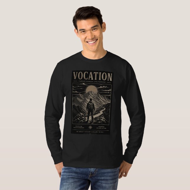 VOCATION, TURNING PASSION INTO PURPOSE T-Shirt (Front Full)