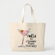 VODKA IS CHEAPER THAN THERAPY COCKTAIL TOTE