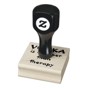 VODKA IS CHEAPER THAN THERAPY RUBBER STAMP