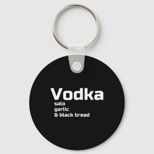 Vodka Salo Garlic And Black Bread Funny Ukrainian  Key Ring
