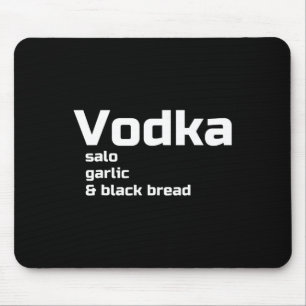 Vodka Salo Garlic And Black Bread Funny Ukrainian Mouse Pad