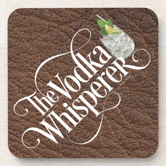 Vodka Whisperer Drink Coaster (Front)