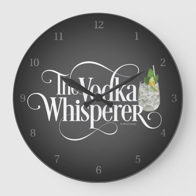 Vodka Whisperer Large Clock (Front)