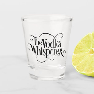 Vodka Whisperer Shot Glass