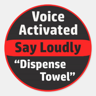 Voice Activated Paper Towel Dispenser Classic Round Sticker