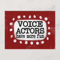 Voice Actors Have More Fun Postcard