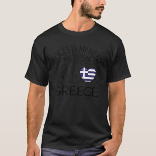 voices in my head Greece greek T-Shirt