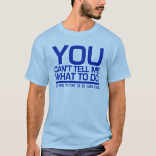 VOICES IN MY HEAD shirt - choose style & colour