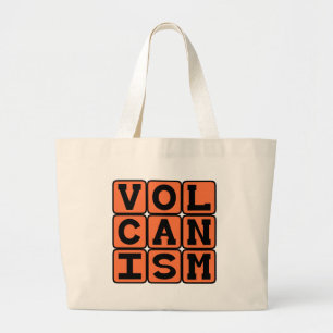 Volcanism, Eruption of Molten Rock Large Tote Bag