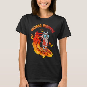 Volcano Surfer Cat Extreme Hobby Volcano Boarding T-Shirt