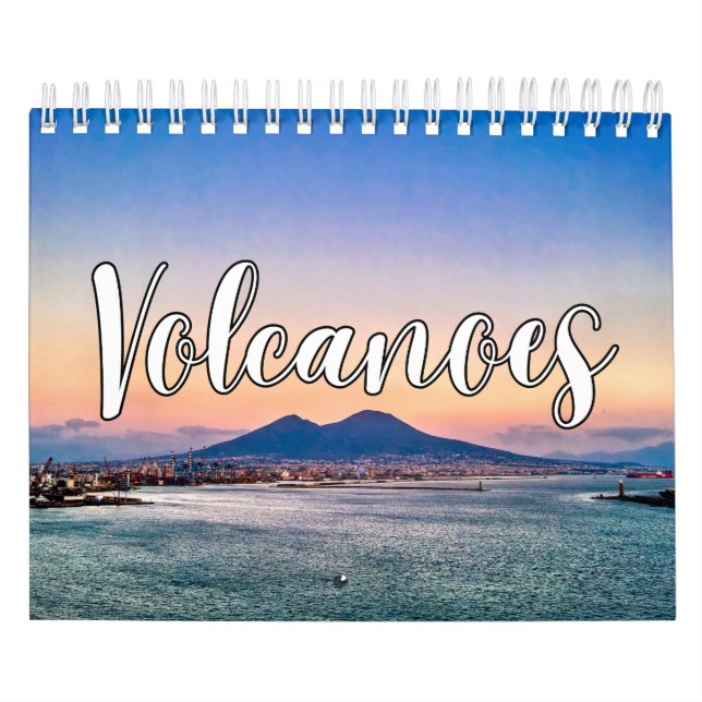 Volcanoes Collection Wall Calendar (Cover)