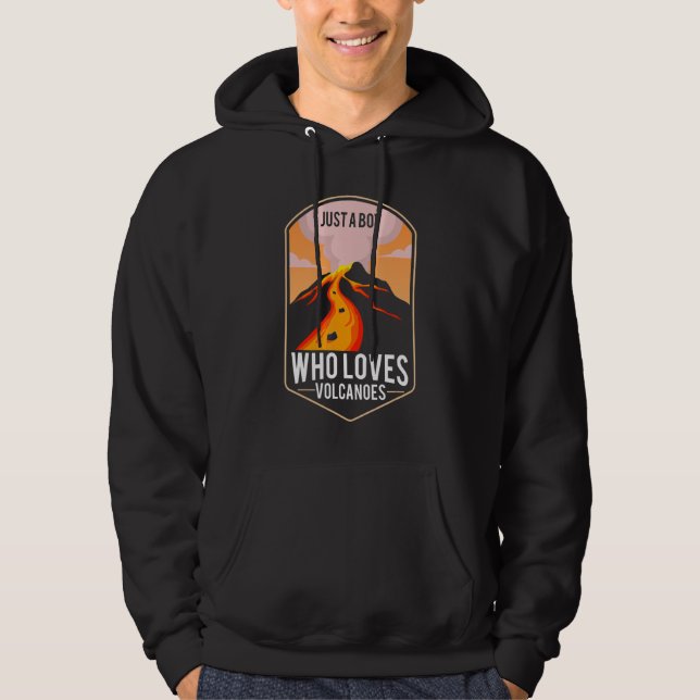 Volcanologis Just A Boy Who Loves Volcanoes Geolog Hoodie (Front)